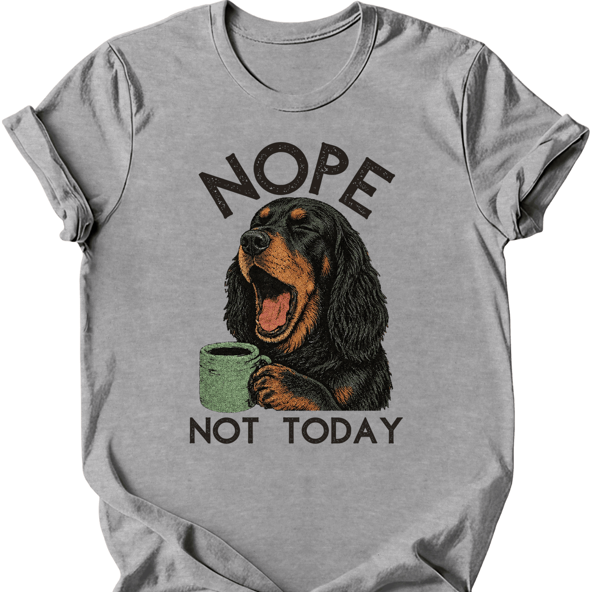 Gordon Setter Not Today T Shirt Gift For Dog Lover