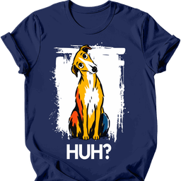 Galgo Huh Dog T Shirt Gift For Dog Lover