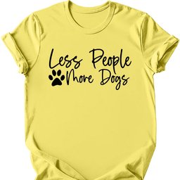 Less People More Dogs T Shirt Gift For Dog Lover