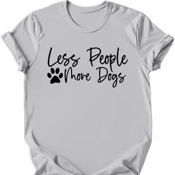 Less People More Dogs T Shirt Gift For Dog Lover