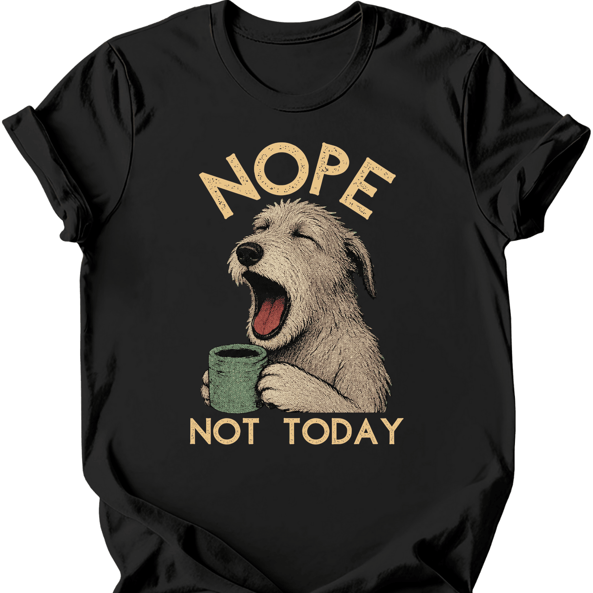 Irish Wolfhound Not Today T Shirt Gift For Dog Lover