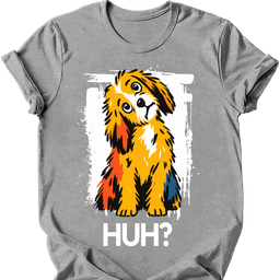 Maltipoo Huh Dog T Shirt Gift For Dog Lover