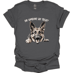 German Shepherd Did Someone Say Treat T Shirt Gift For Dog Lover