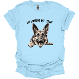 German Shepherd Did Someone Say Treat T Shirt Gift For Dog Lover