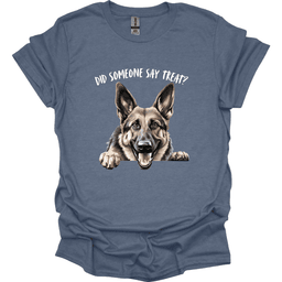 German Shepherd Did Someone Say Treat T Shirt Gift For Dog Lover