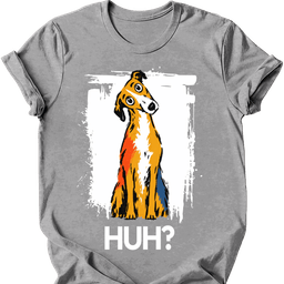 Lurcher Huh Dog T Shirt Gift For Dog Lover