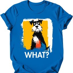 Miniature Schnauzer What Dog T Shirt Gift For Dog Lover