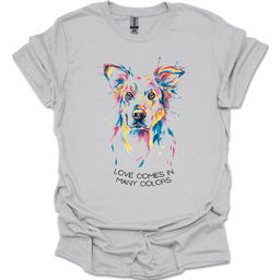 Golden Retriever Love Comes In Many Colors T Shirt Gift For Dog Lover