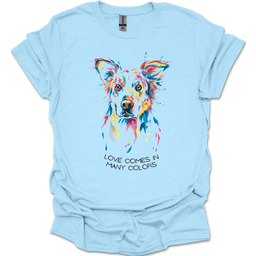 Golden Retriever Love Comes In Many Colors T Shirt Gift For Dog Lover
