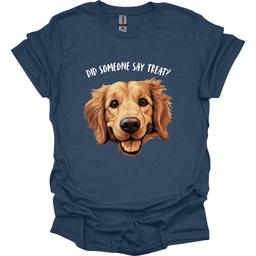 Golden Retriever Did Someone Say Treat T Shirt Gift For Dog Lover