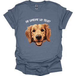 Golden Retriever Did Someone Say Treat T Shirt Gift For Dog Lover