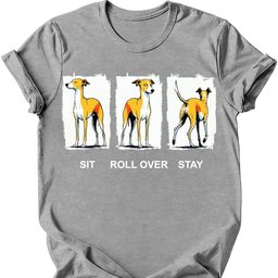 Italian Greyhound Sit Roll Over Stay T Shirt Gift For Dog Lover