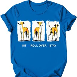 Italian Greyhound Sit Roll Over Stay T Shirt Gift For Dog Lover
