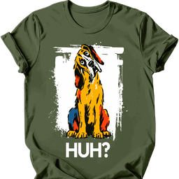 Great Dane Huh Dog T Shirt Gift For Dog Lover