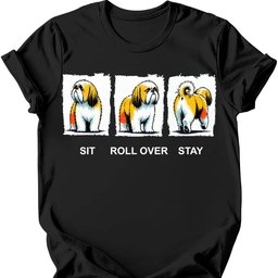 Lhasa Apso Sit Roll Over Stay T Shirt Gift For Dog Lover
