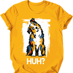 Miniature American Shepherd Huh Dog T Shirt Gift For Dog Lover