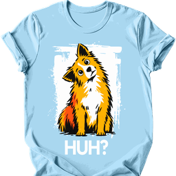 German Spitz Huh Dog T Shirt Gift For Dog Lover