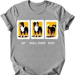 Miniature American Shepherd Sit Roll Over Stay T Shirt Gift For Dog Lover