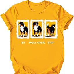 Miniature American Shepherd Sit Roll Over Stay T Shirt Gift For Dog Lover