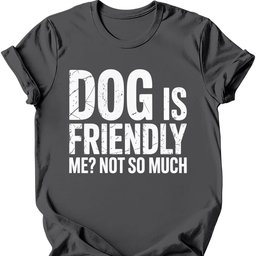 Not So Much T Shirt Gift For Dog Lover