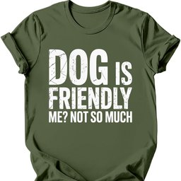 Not So Much T Shirt Gift For Dog Lover