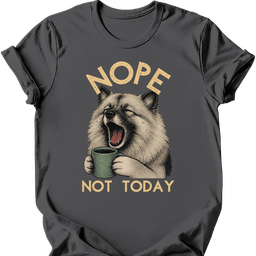 Keeshond Not Today T Shirt Gift For Dog Lover
