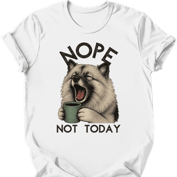 Keeshond Not Today T Shirt Gift For Dog Lover