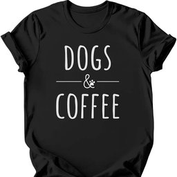 Dogs And Coffee T Shirt Gift For Dog Lover