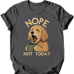 Labradoodle Not Today T Shirt Gift For Dog Lover