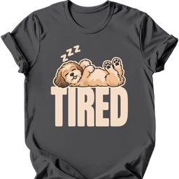 Havanese Tired Dog T Shirt Gift For Dog Lover