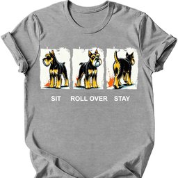 Giant Schnauzer Sit Roll Over Stay T Shirt Gift For Dog Lover