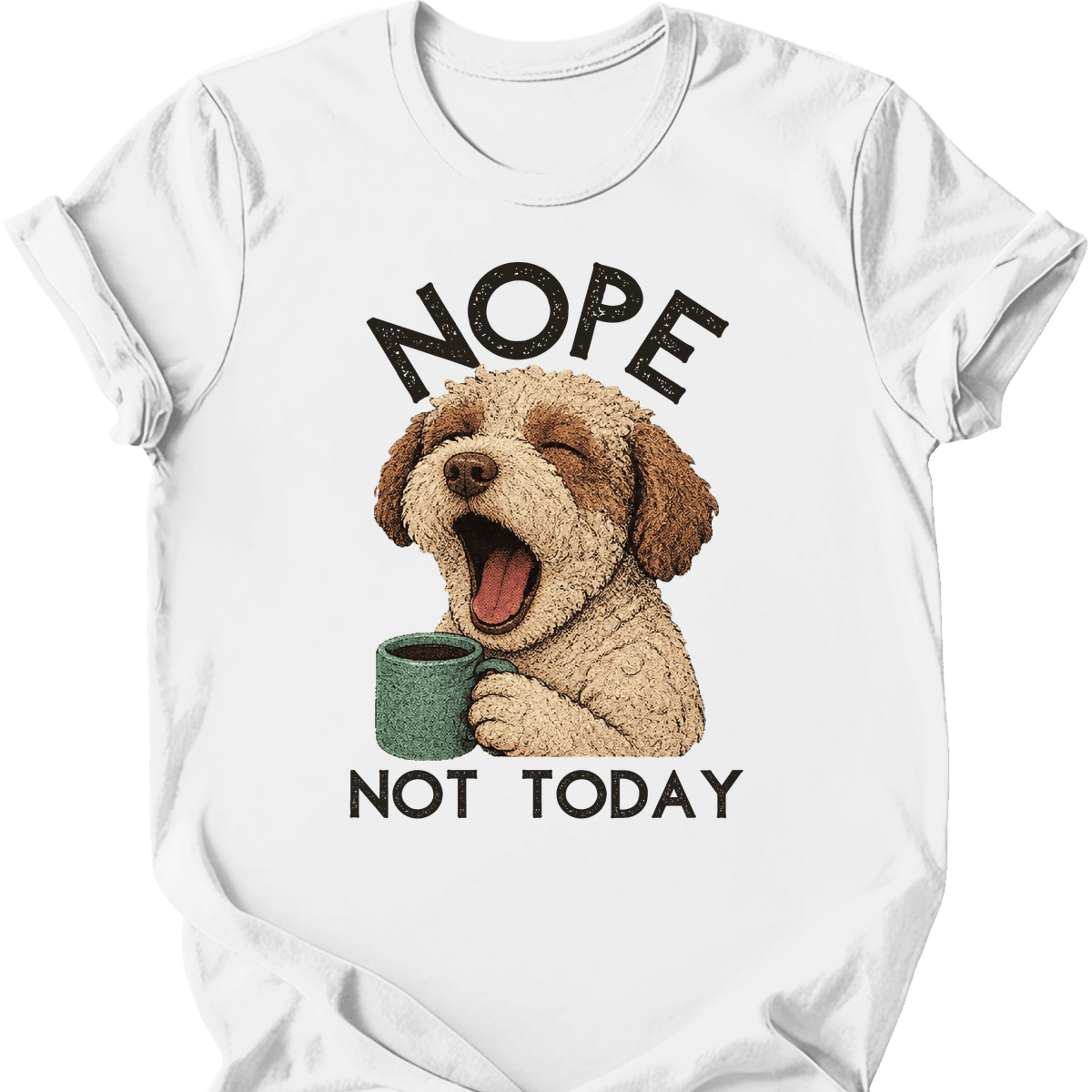 Lagotto Romagnolo Not Today T Shirt Gift For Dog Lover