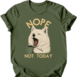 Japanese Spitz Not Today T Shirt Gift For Dog Lover