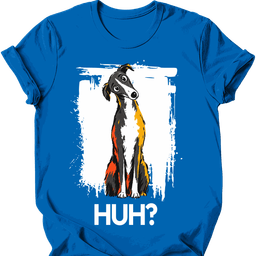 Greyhound Huh Dog T Shirt Gift For Dog Lover