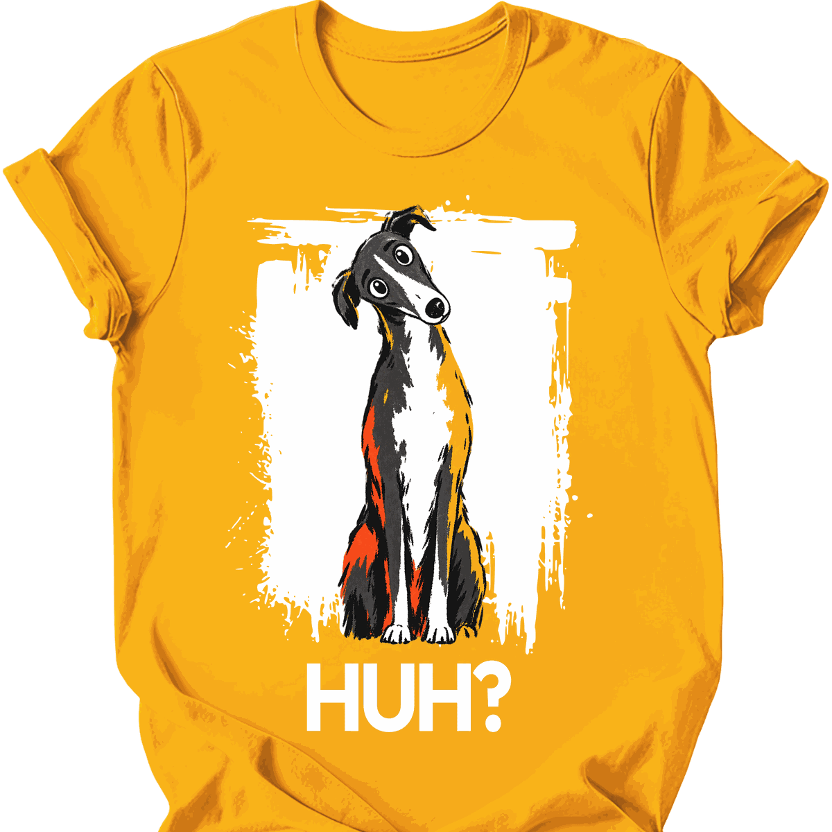 Greyhound Huh Dog T Shirt Gift For Dog Lover