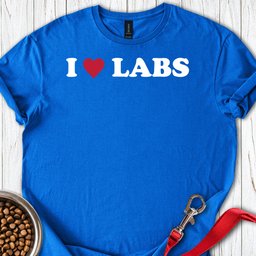 I Love Labs T Shirt Gift For Dog Lover