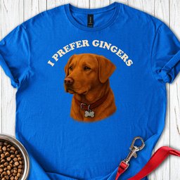 I Prefer Gingers Fox Red Labs T Shirt Gift For Dog Lover
