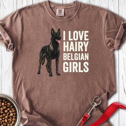 I Love Hairy Belgian Girls Malinois Premium Tee Gift For Dog Lover