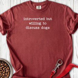 Introverted Dog Lover Premium Tee Gift For Dog Lover