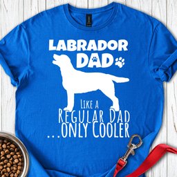 Labrador Dad T Shirt Gift For Dad