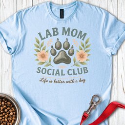 Lab Mom Social Club T Shirt Gift For Mom