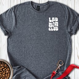 Lab Mom Club T Shirt Gift For Mom
