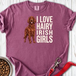 Irish Setter Hairy Girls Premium Tee Gift For Dog Lover