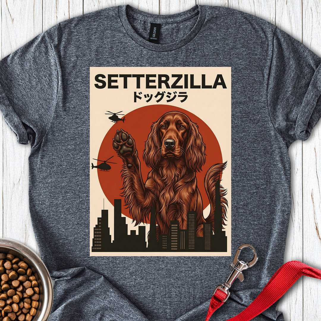 Irish Setter Setterzilla T Shirt Gift For Dog Lover