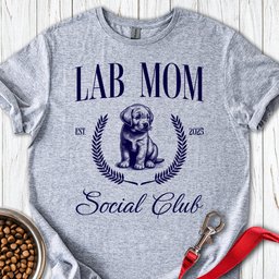 Lab Mom Social Club T Shirt Gift For Mom
