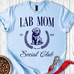 Lab Mom Social Club T Shirt Gift For Mom
