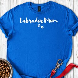 Labrador Mom T Shirt Gift For Mom