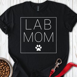 Labrador Mom T Shirt Gift For Mom