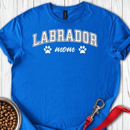 Labrador Mom T Shirt Gift For Mom