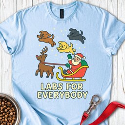 Labs For Everybody Christmas T Shirt Gift For Dog Lover